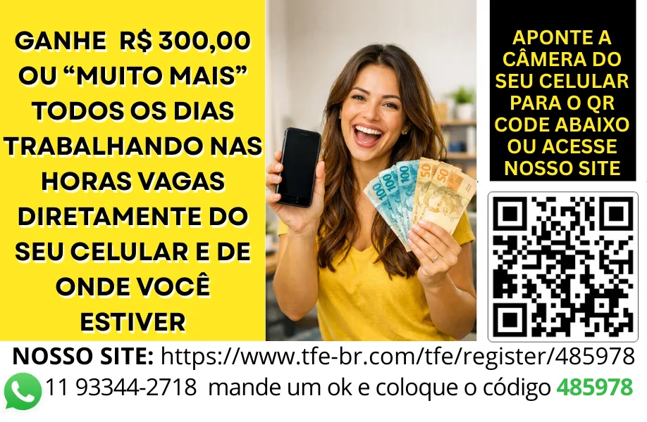 GANHE R$ 300,00 OU MUITO MAIS TODOS OS DIAS